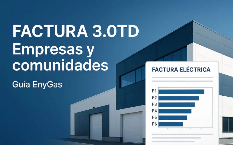 Portada: Cómo interpretar una factura eléctrica 3.0TD paso a paso | Guía EnyGas